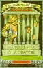 See you later, gladiator