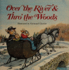 Over the river & thro' the woods