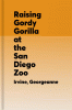 Raising Gordy gorilla at the San Diego Zoo