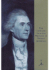 The life and selected writings of Thomas Jefferson
