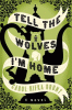 Tell the wolves I'm home