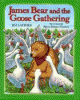 James Bear and the goose gathering