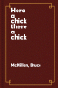 Here a chick, there a chick