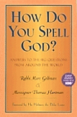 How do you spell God? : answers to the big questions from around the world