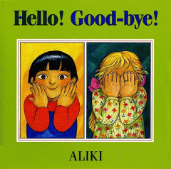 Hello! good-bye!