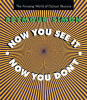 Now you see it, now you don't : the amazing world of optical illusions