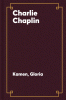 Charlie Chaplin, the Little Tramp