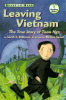 Leaving Vietnam : the journey of Tuan Ngo, a boat boy