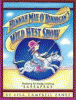 Hannah Mae O'Hannigan's Wild West Show