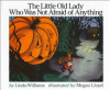 The little old lady who was not afraid of anything