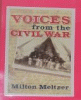 Voices from the Civil War : a documentary history of the great American conflict