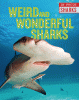 Weird and wonderful sharks