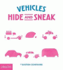 Vehicles hide and sneak