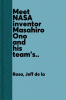 Asteroid-harpooning hitcher : meet NASA inventor Masahiro Ono and his team's.