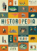 Historopedia. Over Size The Story of Ireland From Then Until Now