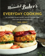 Minimalist Baker's everyday cooking : 101 entirely plant-based, mostly gluten-free, easy and delicious recipes