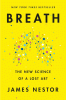 Breath : the new science of a lost art