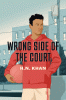 Wrong side of the court