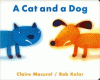 A cat and a dog