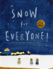 Snow for everyone!