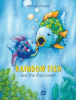Rainbow Fish and the storyteller