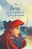 Ariel and the curse of the sea witches : a graphic novel