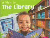 A visit to the library