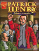 Graphic library. Graphic biographies . Patrick Henry : liberty or death