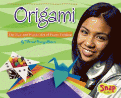 Origami : the fun and funky art of paper folding