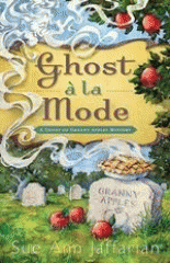 Ghost à la mode : a ghost of Granny Apples mystery