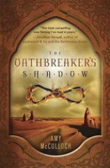 The oathbreaker's shadow