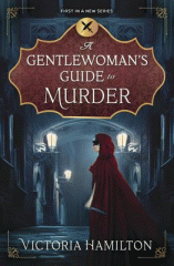 A gentlewoman's guide to murder