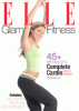 Elle glam fitness. Complete cardio workout