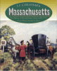 Massachusetts : the history of Massachusetts colony, 1620-1776