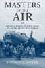Masters of the Air [electronic resource]