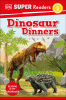 Dinosaur dinners