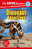 Dinosaur detectives