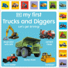 My first trucks and diggers : let's get driving!