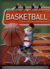 Basketball : from tip-off to slam dunk-- the essential guide