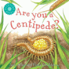 Are you a centipede?