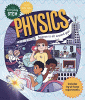 Physics : science is all around you!