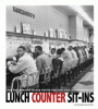 Lunch counter sit-ins : how photographs helped foster peaceful civil rights protests