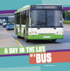 A day in the life of a bus