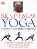 Yoga : the path to holistic health