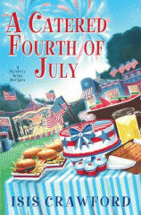 A catered Fourth of July : a mystery with recipes