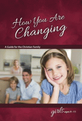 How you are changing : a guide for the christian family