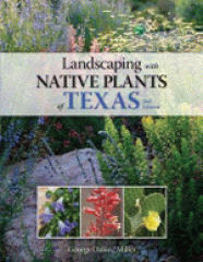 Landscaping with native plants of Texas
