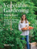 Vegetable gardening made easy : simple tips & tric...