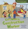 Let's meet a construction worker