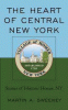 The heart of central New York : stories of histori...